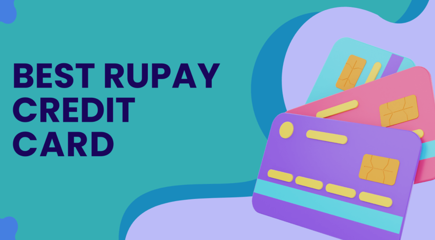 7 Best RuPay Credit Cards Compatible with UPI